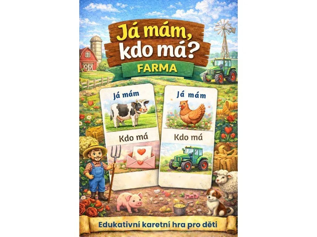 Já mám, kdo má? Farma — karetní hra pro děti na rozvoj slovní zásoby