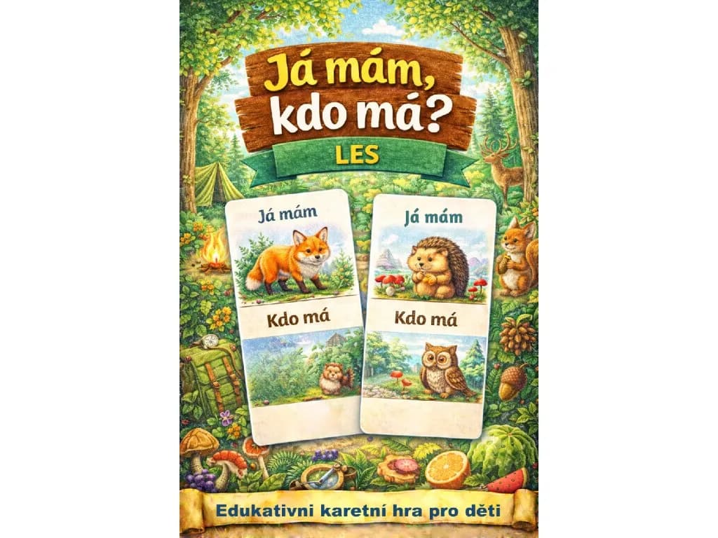 Já mám, kdo má? Les — karetní hra pro děti na rozvoj slovní zásoby